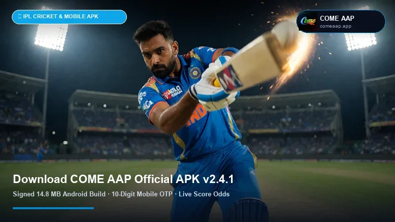 Come Aap Official Android APK v2.6.0 Download & Installation